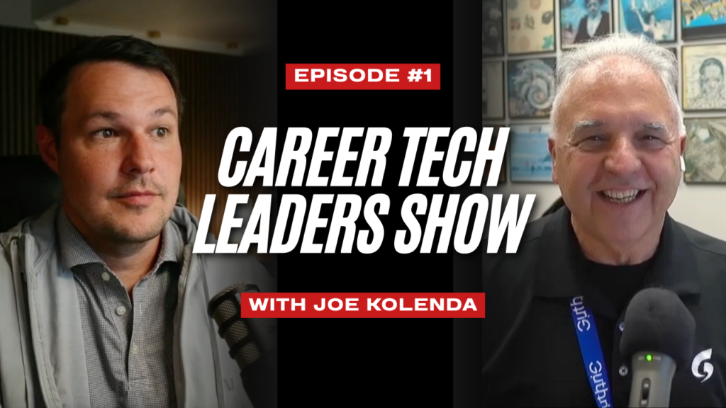 Career Tech Leaders Show with Joe Kolenda podcast